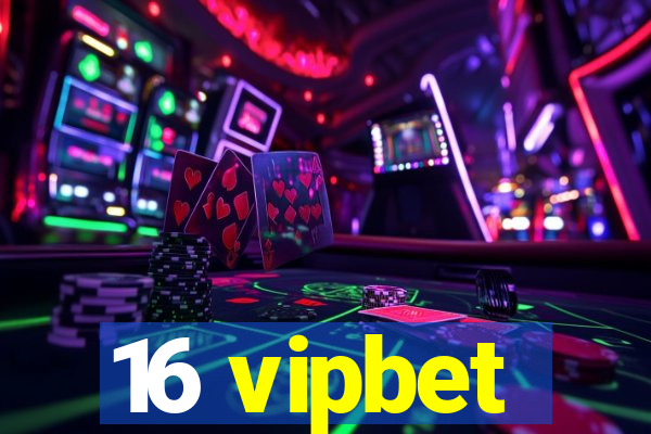 16 vipbet